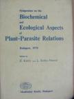E. Schlösser - Biochemical and Ecological Aspects of Plant-Parasite Relations [antikvár]