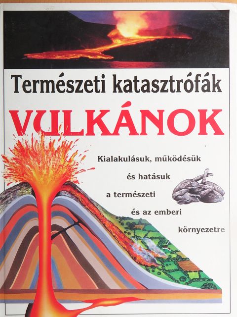 Jacqueline Dineen - Vulkánok [antikvár]