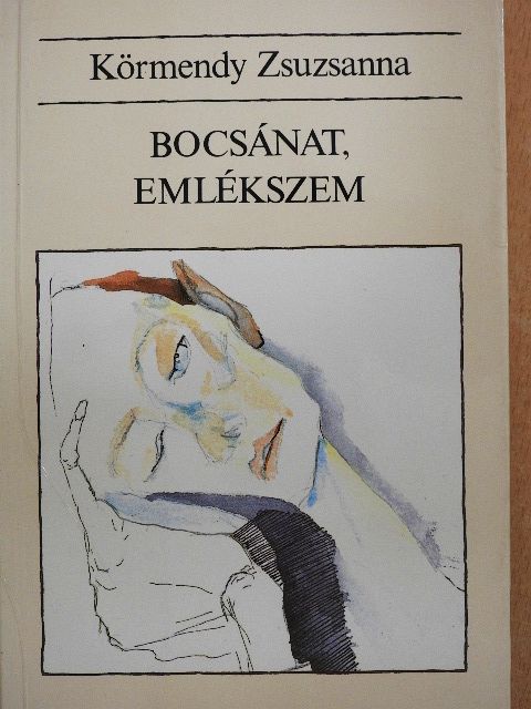 Körmendy Zsuzsanna - Bocsánat, emlékszem [antikvár]