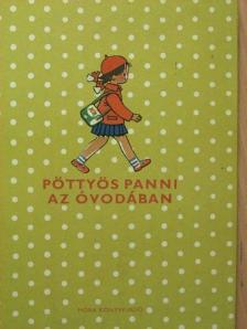 Szepes Mária - Pöttyös Panni az óvodában [antikvár]