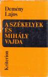 DEMÉNY LAJOS - A székelyek és Mihály vajda [antikvár]