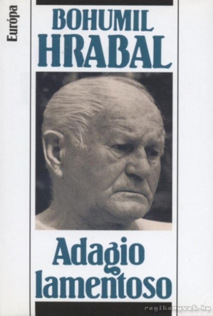 Bohumil Hrabal - Adagio lamentoso [antikvár]