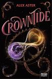 Alex Aster - Crowntide - Éldekorált