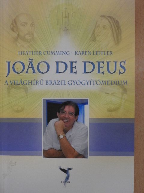 Heather Cumming - Joao de Deus [antikvár]
