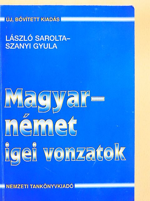László Sarolta - Magyar-német igei vonzatok [antikvár]