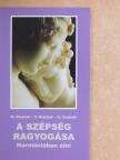 M. Gertraud Evanzin - A szépség ragyogása [antikvár]