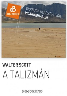 Walter Scott - A talizmán [eKönyv: epub, mobi]