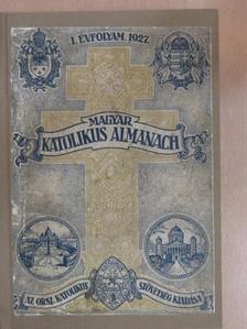Áldásy Antal - Magyar Katolikus Almanach 1927. [antikvár]