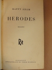 Raffy Ádám - Herodes [antikvár]