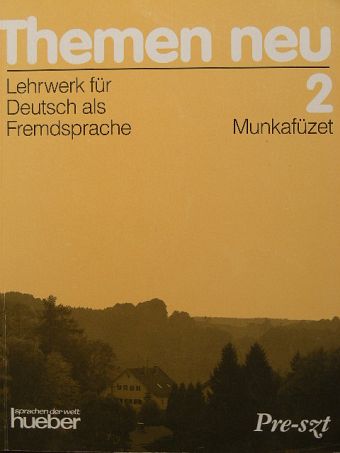 Hanni Holthaus - Themen neu 2 - Arbeitsbuch [antikvár]