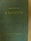 Edmond Rostand - A Sasfiók [antikvár]