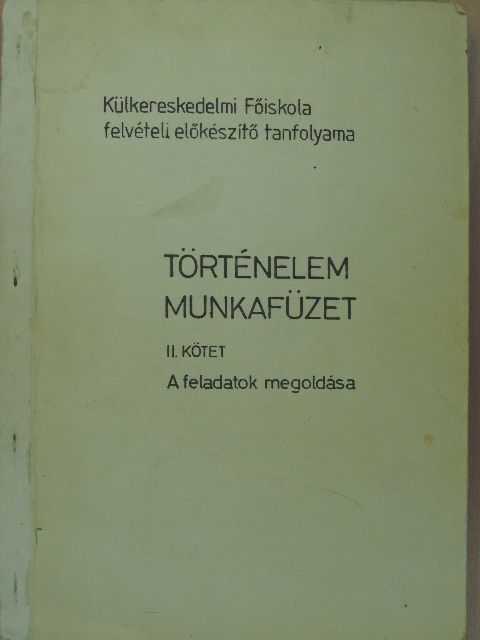 Dr. Kis Katalin - Történelem munkafüzet II. [antikvár]