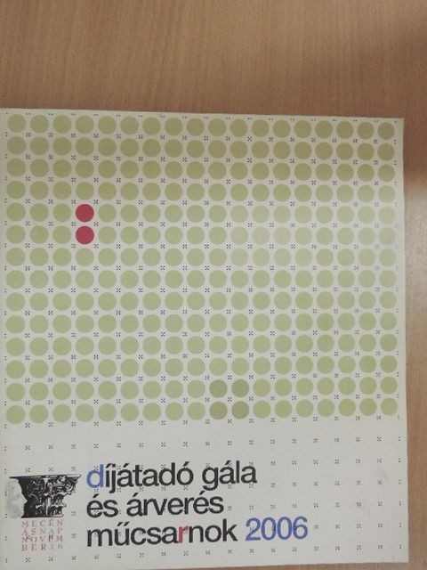 A Mecénás Napi Díjátadó Gála és Árverés programja [antikvár]