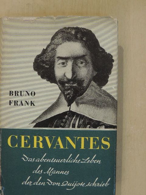 Bruno Frank - Cervantes [antikvár]