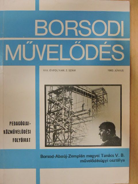 Barna Lujza - Borsodi Művelődés 1983. június [antikvár]