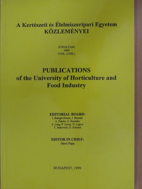 Ákos Szentgyörgyi - A Kertészeti és Élelmiszeripari Egyetem Közleményei LVIII. [antikvár]