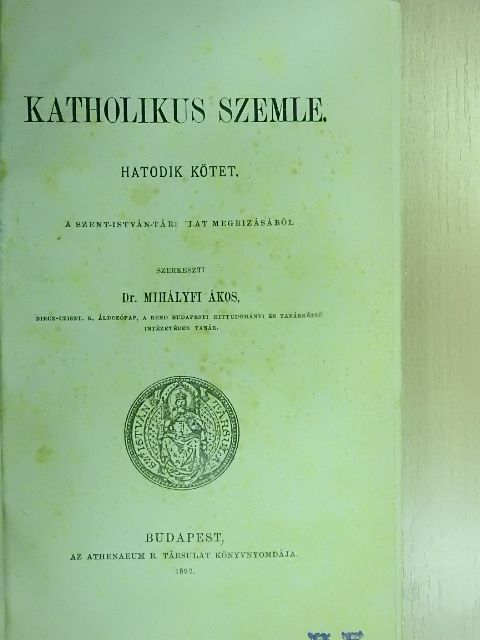 Bognár Teofil - Katholikus Szemle 1892/1-5. [antikvár]