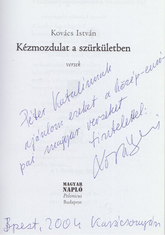 Kovács István - Kézmozdulat a szürkületben (dedikált) [antikvár]