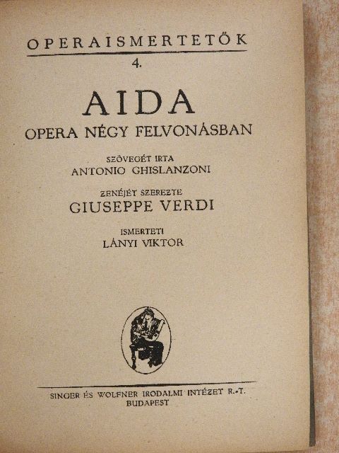 Antonio Chislanzoni - Aida/Rigoletto/Traviata [antikvár]