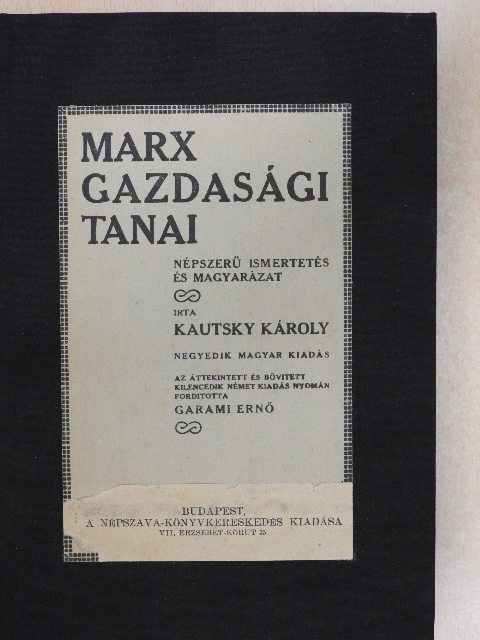 Kautsky Károly - Marx gazdasági tanai [antikvár]