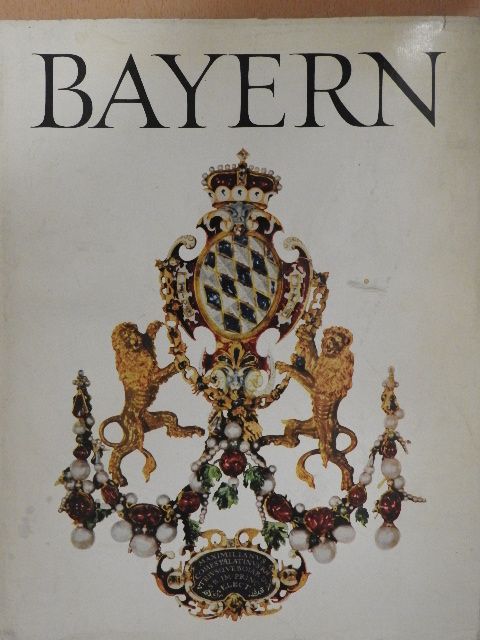 Franz J. Baumgärtner - Bayern [antikvár]