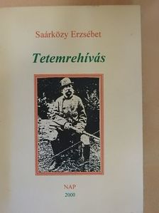 Saárközy Erzsébet - Tetemrehívás [antikvár]
