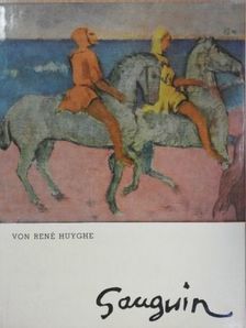 René Huyghe - Gauguin [antikvár]