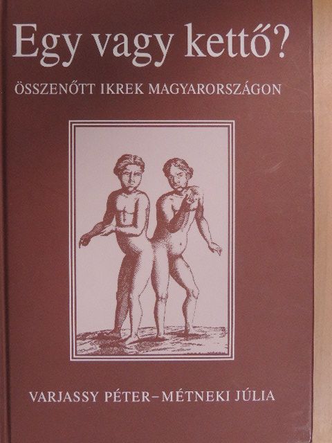 Métneki Júlia - Egy vagy kettő? - CD-vel [antikvár]