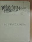 V. V. Sztaszov - Orosz művészet [antikvár]