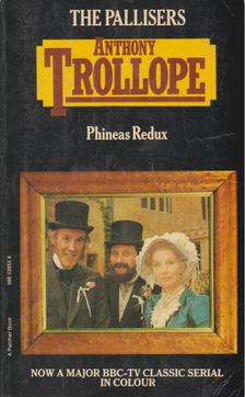 Anthony Trollope - Phineas Redux [antikvár]
