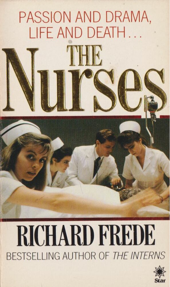 Richard Frede - The Nurses [antikvár]
