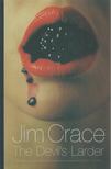 Jim Crace - The Devil's Larder [antikvár]