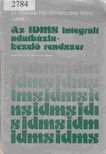 Dr. Pölöskei Pál, Szmrecsányi Klára - Az IDMS Integrált Adatbázis-kezelő rendszer [antikvár]
