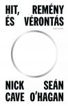 Nick Cave - Hit, remény és vérontás [eKönyv: epub, mobi]