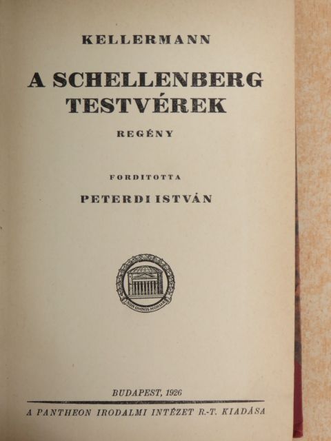 Kellermann - A Schellenberg testvérek [antikvár]