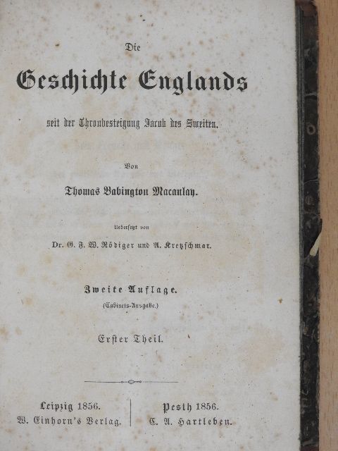 Thomas Babington Macaulay - Die Geschichte Englands I-III. (gótbetűs) (töredék) [antikvár]