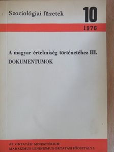 Babits Mihály - A magyar értelmiség történetéhez III. [antikvár]