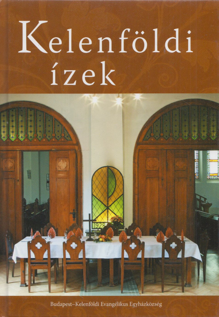 Bence Judit, Bencskó Kati - Kelenföldi ízek [antikvár]
