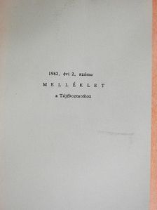Bárányné Szabadkai Éva - 1982. évi 2. számú melléklet a Tájékoztatóhoz [antikvár]
