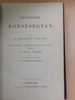 Dr. Erismann Frigyes - Népszerű egészségtan [antikvár]