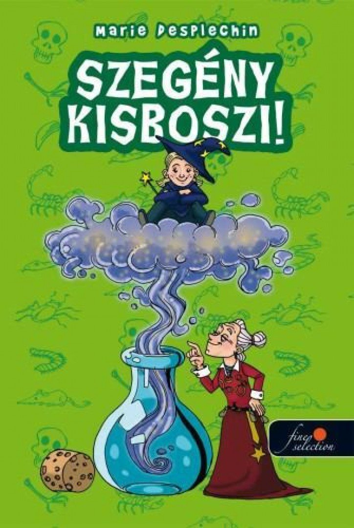 Marie Desplechin - Szegény kisboszi! [antikvár]