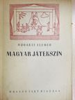 Muharay Elemér - Magyar játékszín [antikvár]