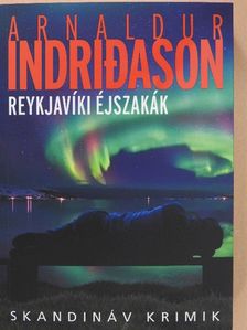 Arnaldur Indridason - Reykjavíki éjszakák [antikvár]