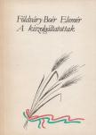 A kiszolgáltatottak [antikvár]
