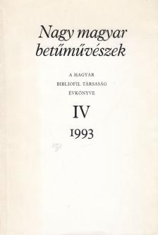 Nagy magyar betűművészek [antikvár]