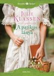 Julie Klassen - A patikus lánya [eKönyv: epub, mobi]