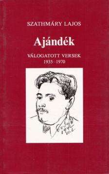 Szathmáry Lajos - Ajándék [antikvár]