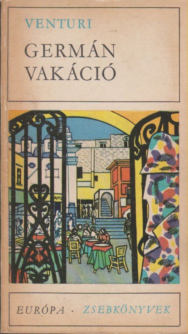 Marcello Venturi - Germán vakáció [antikvár]