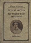 Pulszky Terézia - Egy magyar hölgy emlékiratai [antikvár]