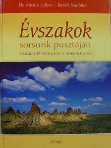Baróti Szabolcs - Évszakok sorsunk pusztáján [antikvár]